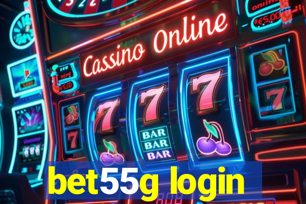 bet55g login